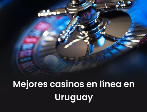 mejores casinos en Uruguay